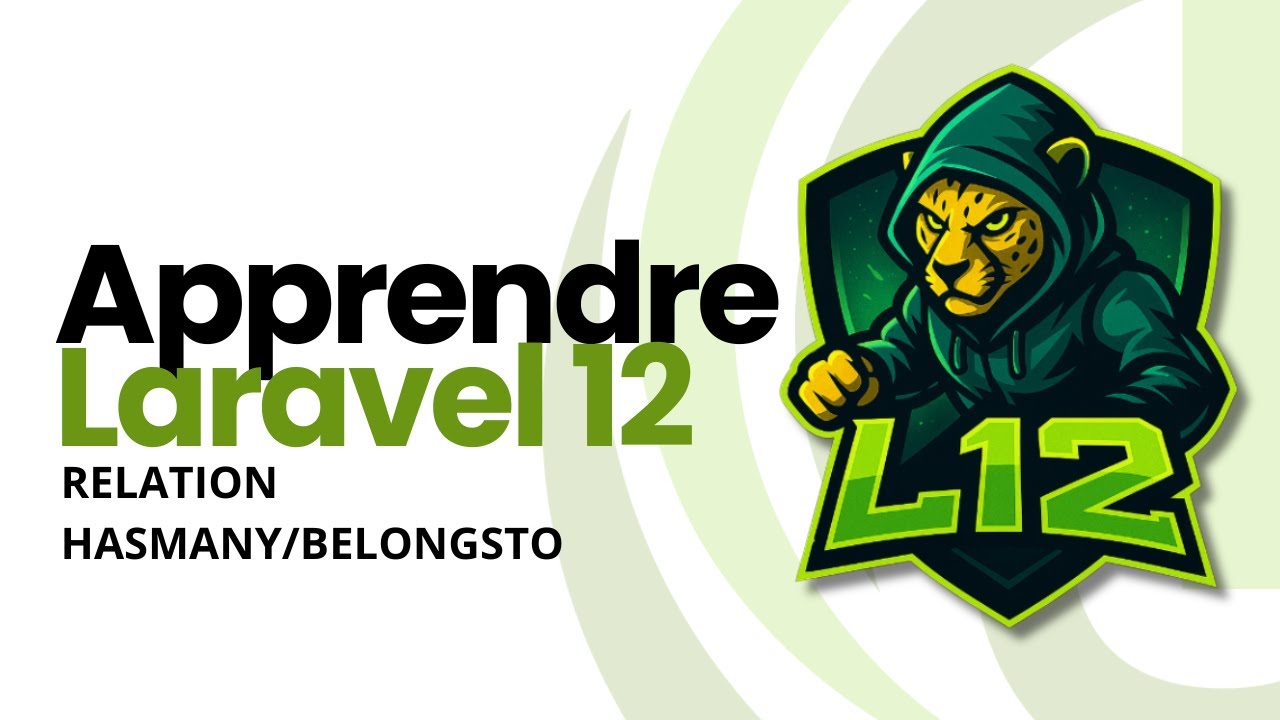 Relations HasMany/BelongsTo dans Laravel 12